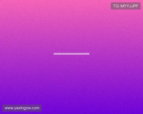 亚星官网网页版最新登录入口及使用指南,帮助用户轻松访问和操作 亚星官网网页版最新登录入口及使用指南,帮助用户轻松访问和操作